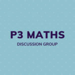 Group photo of P3 Maths Discussion Group