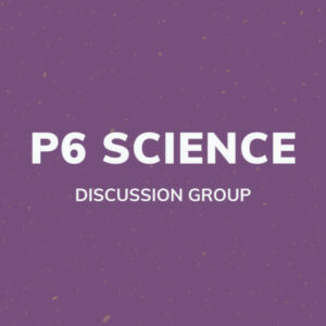 Group logo of P6 Science Discussion Group