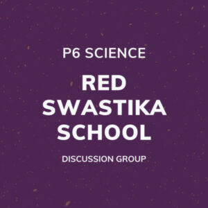 Group logo of P6 Science – Red Swastika School Discussion Group