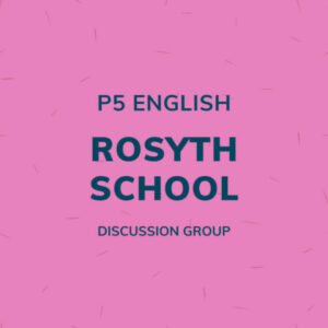Group logo of P5 English – Rosyth School Discussion Group