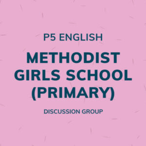 Group logo of P5 English – Methodist Girls School (Primary) Discussion Group
