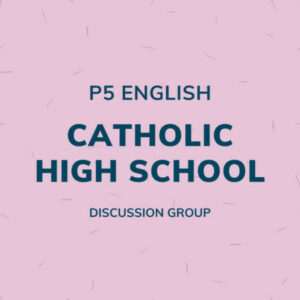 Group logo of P5 English – Catholic High School Discussion Group