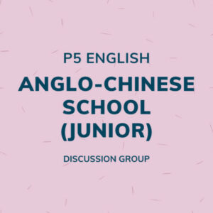 Group logo of P5 English – Anglo-Chinese School (Junior) Discussion Group