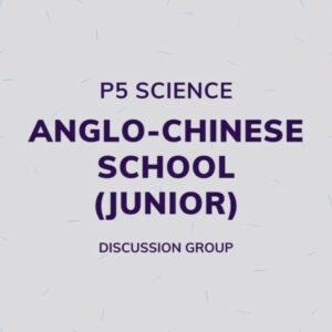 Group logo of P5 Science – Anglo-Chinese School (Junior) Discussion Group