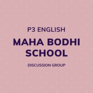 Group logo of P3 English – Maha Bodhi School Discussion Group