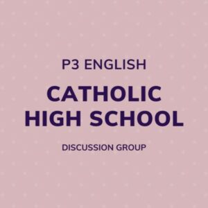 Group logo of P3 English – Catholic High School Discussion Group