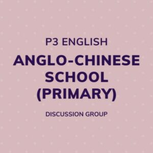 Group logo of P3 English – Anglo-Chinese School (Primary) Discussion Group