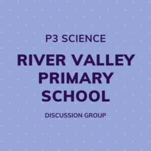 Group logo of P3 Science – River Valley Primary School Discussion Group