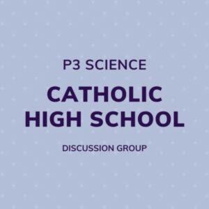 Group logo of P3 Science – Catholic High School Discussion Group