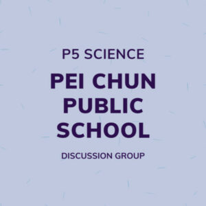 Group logo of P5 Science – Pei Chun Public School Discussion Group