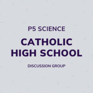 Group logo of P5 Science – Catholic High School Discussion Group